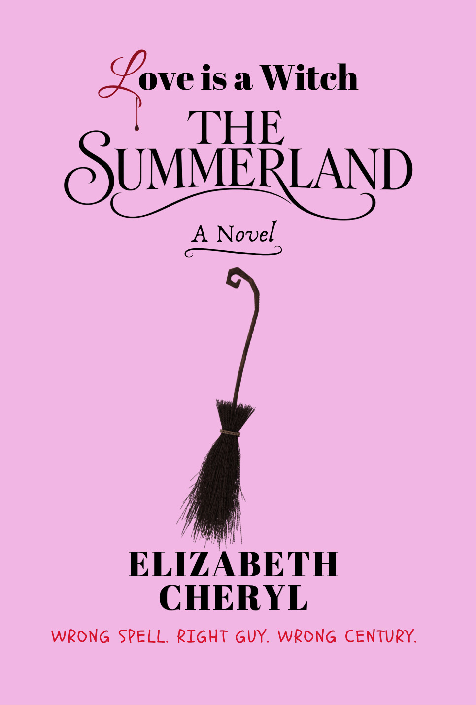 The Summerland by Elizabeth Cheryl, pink cover featuring a witch's broom